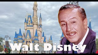 Walt Disney [upl. by Bedelia]