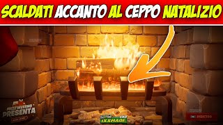 SCALDATI ACCANTO AL CEPPO NATALIZIO DI RIFUGIO CONFORTEVOLE  FORTNITE  18000 XP [upl. by Cardew853]