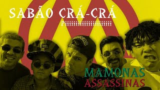 Sabão Crá Crá Versão  Piiiiiii  Mamonas Assassinas [upl. by Hcardahs]