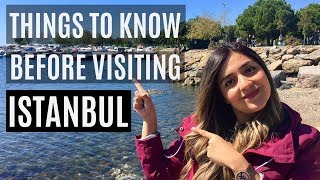 THINGS TO KNOW BEFORE VISITING ISTANBUL TURKEY [upl. by Aiselad]