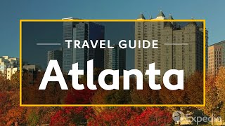 Atlanta Vacation Travel Guide  Expedia [upl. by Aihtniroc439]