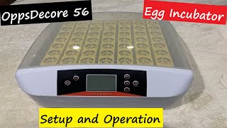 OppsDecore 56 Egg Incubator Setup and Operation [upl. by Irtak728]