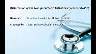 How to Disinfect the Non Pneumatic Anti shock Garment NASG [upl. by Jameson]