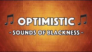 Sounds of Blackness  Optimistic Lyric Video [upl. by Gable]