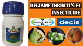 DELTAMETHRIN 11� INSECTICIDE BAYER DECIS 100 FULL DETAILS WITH MODE OF ACTION [upl. by Jere750]