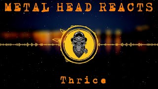 Metal Head React to Thrice  Beyond the Pines [upl. by Demetris]