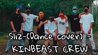 SLIZ SIGE  KENYO STREET FAM CHOREOGRAPHY COVER BY KINBEAST CREW [upl. by Gans]