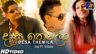 Desa Themila දෑස තෙමිලා Iraj Ft Infaas  Official Music Video [upl. by Mahoney]