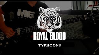 Typhoons  Royal Blood Bass cover [upl. by Amador741]