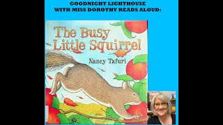 Kids Books Read Aloud quotThe Busy Little Squirrelquot by Nancy Tafuri [upl. by Atinyl758]