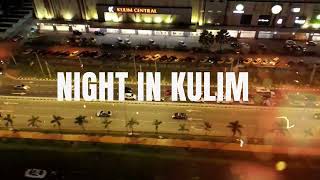 Fimi X8 SE 2022 v2 Night Video  Night in Kulim [upl. by Attenol151]