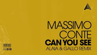 Massimo Conte  Can You See Alaia amp Gallo Remix [upl. by Conny391]