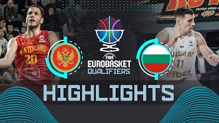 Montenegro 🇲🇪 vs Bulgaria 🇧🇬  Highlights  FIBA EuroBasket 2025 Qualifiers [upl. by Acinnad]