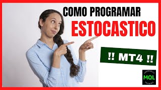 💥 como PROGRAMAR indicador ESTOCASTICO GRATIS  Forex  MT4 💥 [upl. by Buck308]