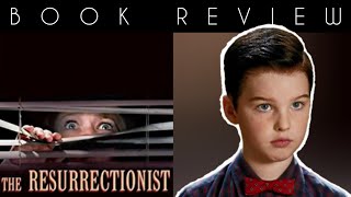 BOOK REVIEW  The Resurrectionist by Wrath James White [upl. by Leotie432]