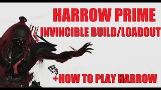 WARFRAME HARROW GOT BUFFED How To Play Harrow Prime  BuildLoadout l The New War [upl. by Baruch57]