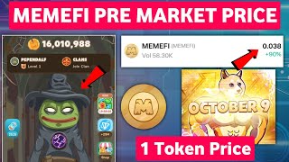 Memefi pre market  Memefi listing date and price  Memefi price prediction  Memefi airdrop [upl. by Aun464]