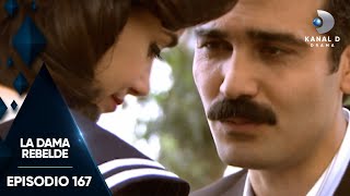 La Dama Rebelde Ep 167  Episodio Completo  Kanal D Drama [upl. by Perseus]