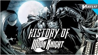 History Of Moon Knight [upl. by Barth]