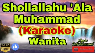 SHOLLALLAHU ALA MUHAMMAD KARAOKE Religi Nada Wanita [upl. by Otero715]