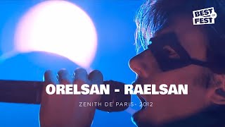 OrelSan  RaelSan  Live Zenith de Paris 2012 [upl. by Batruk125]