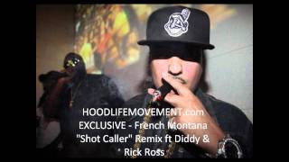 French Montana  quotShot Callerquot RMX ft Diddy amp Rick Ross [upl. by Sikata]