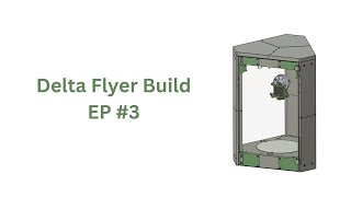 Delta 3D Printer Build  Delta Flyer EP3  Effector and Arm assembly [upl. by Peednam87]