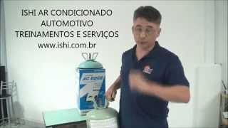 ISHI DICAS SOBRE FLUIDO REFRIGERANTE R 134a [upl. by Douglass859]