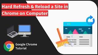 How to Hard Refresh and Reload a Site in Chrome browser on Computer [upl. by Aznecniv]