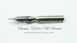 Brause EF 66 Calligraphy Nib Review by Master Penman Connie Chen [upl. by Chrisse588]