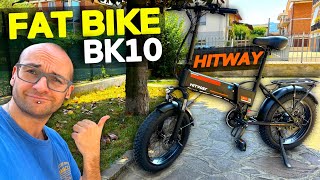 FAT BIKE elettrica OMOLOGATA in Italia  HITWAY BK10 richiudibile [upl. by Ilyk546]