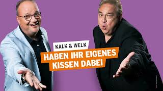 Kalk und Welk haben ihr eigenes Kissen dabei  Kalk amp Welk 34 [upl. by Diley645]