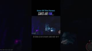 Caves Are FUN  Sons Of The Forest Funny Moments 5 sonsoftheforest gamingfunny gaming [upl. by Ertemed]