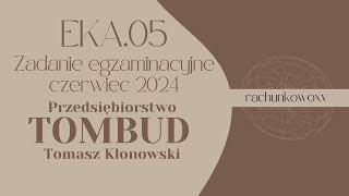 Przedsiębiorstwo TOMBUD Tomasz Klonowski  GRATYFIKANT RACHMISTRZ  EKA05  czerwiec 2024 [upl. by Farnsworth461]