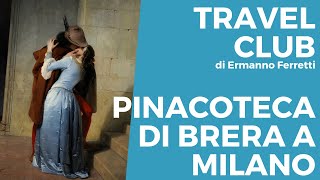 La Pinacoteca di Brera a Milano [upl. by Merrile]