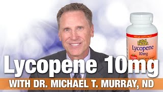 Natural Factors Lycopene 10mg with Dr Michael Murray Lycopene Benefits for Free Radical Protection [upl. by Olav51]