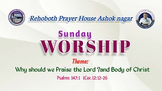 Sunday Worship Service  28072024  Rehoboth Prayer House  Ashok nagar [upl. by Anayek]