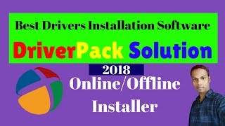 DriverPack Solution 2018 Online Or Offline Installer  Best Drivers Installation Software For All PC [upl. by Eeb]