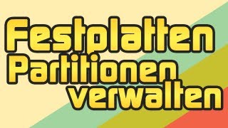 Festplatten Partitionen verwalten Verkleinern Vergrößern Löschen usw [upl. by Denison81]