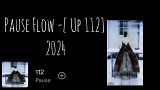 Pause Flow  Full Ep 112 2024🔥 [upl. by Waiter]