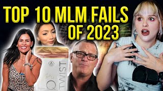 TOP 10 MLM FAILS OF 2023 [upl. by Adekram253]