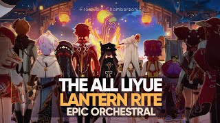 The All Liyue Lantern Rite  Epic Majestic Orchestral [upl. by Simon]