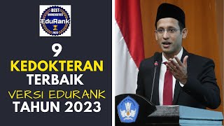 9 FAKULTAS KEDOKTERAN TERBAIK DI INDONESIA VERSI EDURANK TAHUN 2023 [upl. by Nilatak]