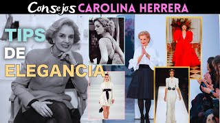 28 consejos de ELEGANCIA de Carolina Herrera [upl. by Ayn7]