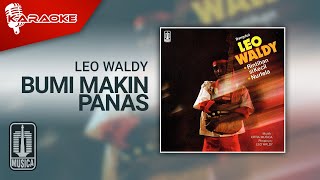 Leo Waldy  Bumi Makin Panas Official Karaoke Video [upl. by Nihi]