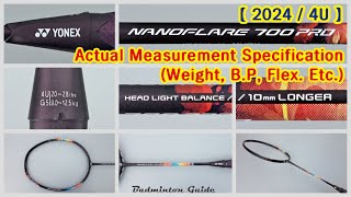 Yonex Nanoflare 700 Pro 4U Specifications【actual measurements】 [upl. by Yrogerg564]