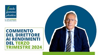 Rendimenti 3° trimestre 2024  I risultati del Fondo Gomma Plastica [upl. by Oinoitna]