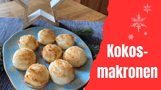 Kokosmakronen einfaches PlätzchenRezept für die Adventszeit [upl. by Zela]