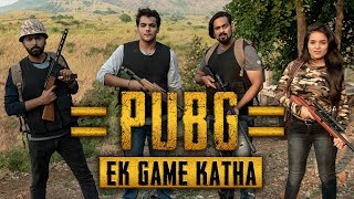 PUBG  Ek Game Katha  Ashish Chanchlani [upl. by Ajad]