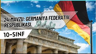 24Mavzu  Germaniya Federativ Respublikasi [upl. by Devaney124]